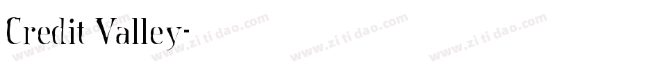 Credit Valley字体转换